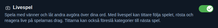 Inställning: livespel