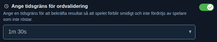 Inställning: tid för att bekräfta ord