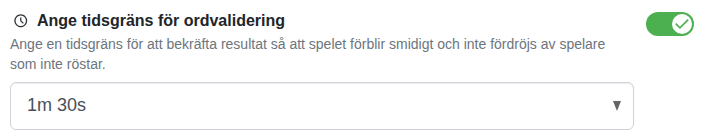 Inställning: tid för att bekräfta ord