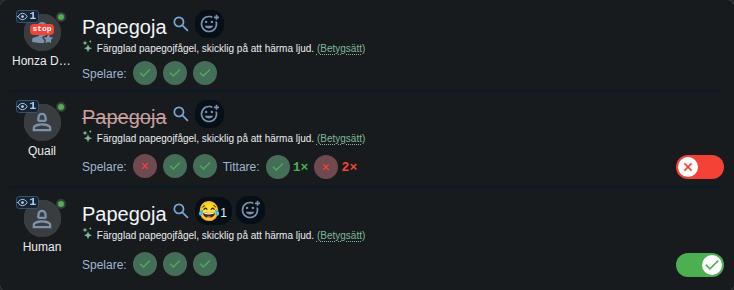 Summan av publikens röster vid en spelare