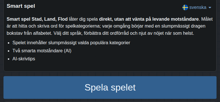 Start av det smarta spelet